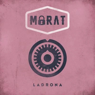 Ladrona 專輯 Morat/Paulina Rubio