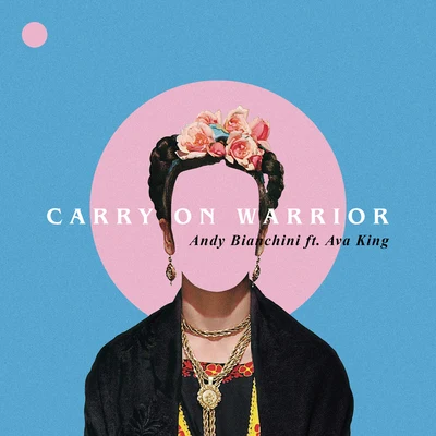 Carry On Warrior 專輯 Rivas (BR)/Andy Bianchini