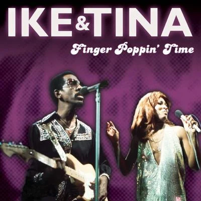 Finger Poppin Time 专辑 Ike Turner