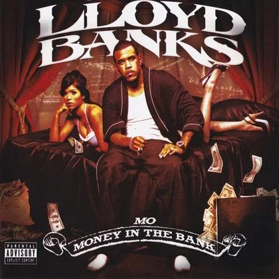 Mo Money in the Bank 專輯 Lloyd Banks/Riz/Ox/Vado