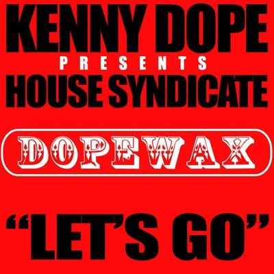 Lets Go 專輯 Kenny Dope