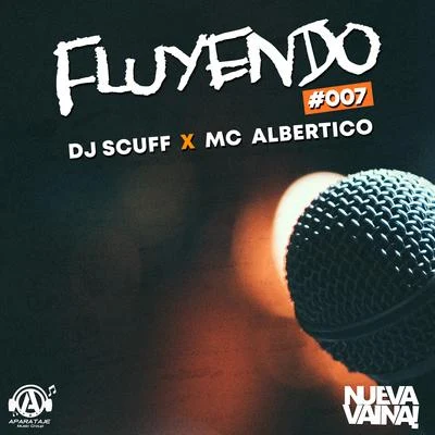 Fluyendo #007 專輯 Pakitin El Verdadero/MC Albertico/El Panda 15