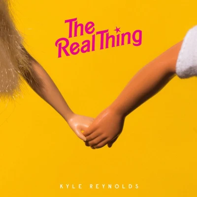 The Real Thing 專輯 Kbubs/Kyle Reynolds