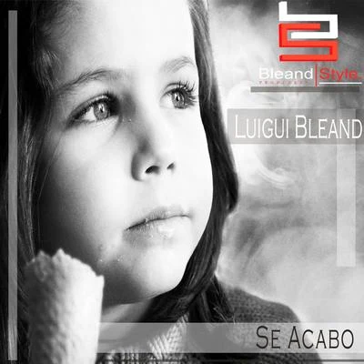 Se Acabo 专辑 Pedrina/Luigui Bleand