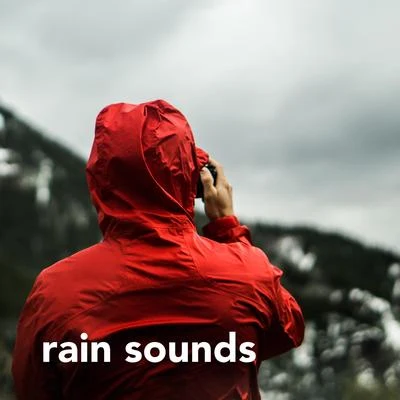 Rain Sounds 專輯 Rain Sounds for Sleeping