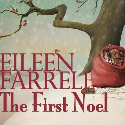 The First Noel 專輯 Eileen Farrell/Philadelphia Orchestra/Edmond Appia/Ludovico Einaudi/New York Philharmonic