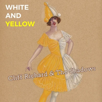 Cliff Richard & the Shadows White and Yellow