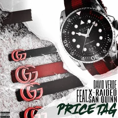 Price Tag (feat. X-Raided & San Quinn) 專輯 San Quinn/10Milli/Breed/Dela The Fella