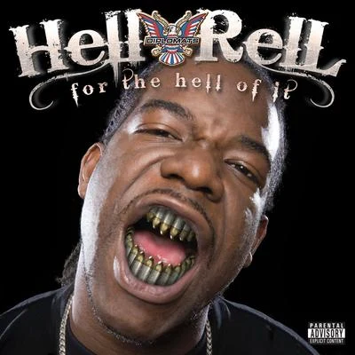 For The Hell Of It 专辑 Hell Rell/spud mack