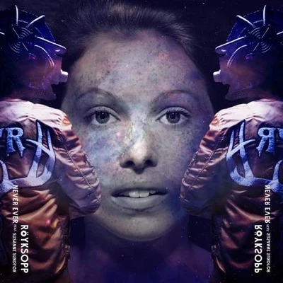 Never Ever 專輯 Röyksopp