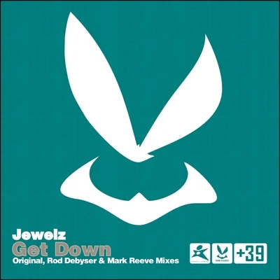 Get Down 专辑 Jewelz