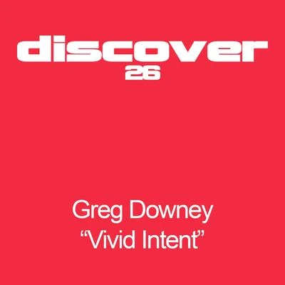 Vivid Intent 專輯 Greg Downey/Simon Patterson