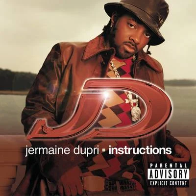 Jermaine Dupri Instructions (Explicit Version)