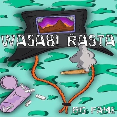 Wasabi Rasta - Single 專輯 Big Fame