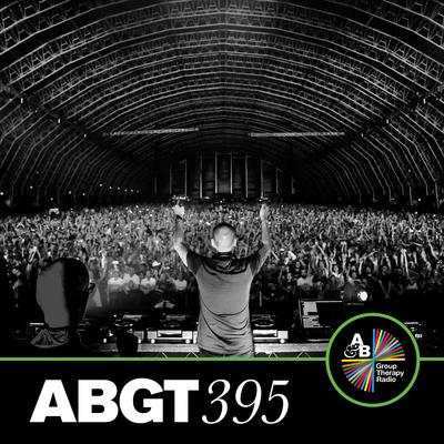 Group Therapy 395 專輯 Anjunabeats/Above & Beyond