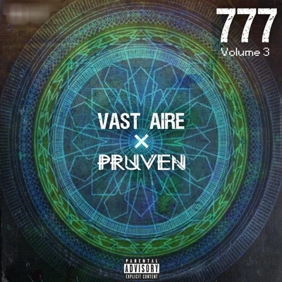 Vast Aire 777, Vol. 3