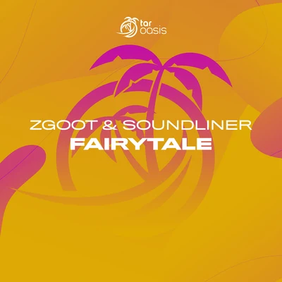 Fairytale 專輯 Nerutto/ZGOOT/Sky Sound/Smyk/Infinity State