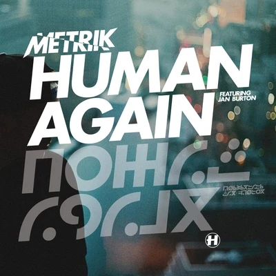 MetrikCAMOKrookedAyah Marar Human Again