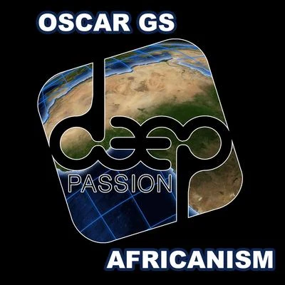 Africanism 專輯 Oscar Gs/D.J Dantino