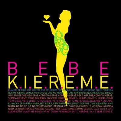 K.I.E.R.E.M.E. 專輯 Bebe/Descemer Bueno/Enrique Iglesias