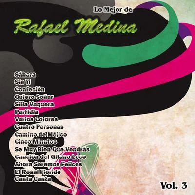 Lo Mejor De: Rafael Medina Vol. 3 專輯 Rafael Medina