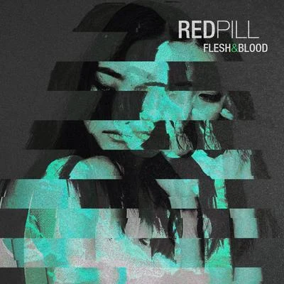 Flesh & Blood 專輯 Redpill