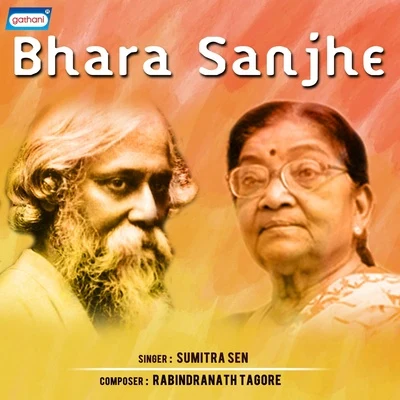 Bhara Sanjhe 专辑 Ritu Guha/Sumitra Sen