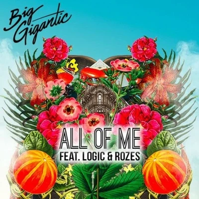 All of Me 专辑 Moody Good/Big Gigantic