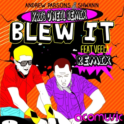 Blew It 專輯 Alex Wells/Shwann