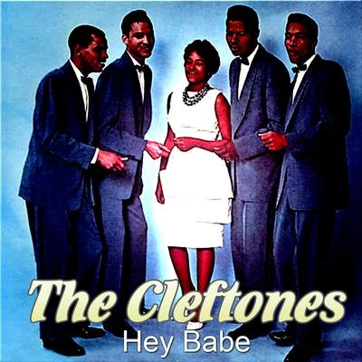 Hey Babe 專輯 The Cleftones