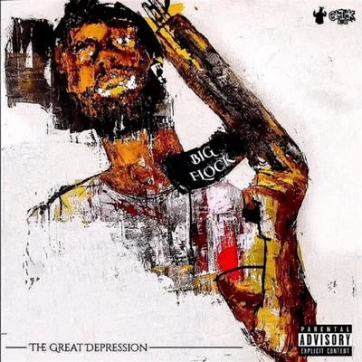 The Great Depression 专辑 Flex Kartel/Big Flock/Lightshow/Biggs Cooley