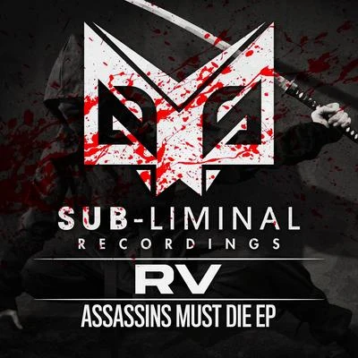 Assassins Deserve To Die 專輯 RV