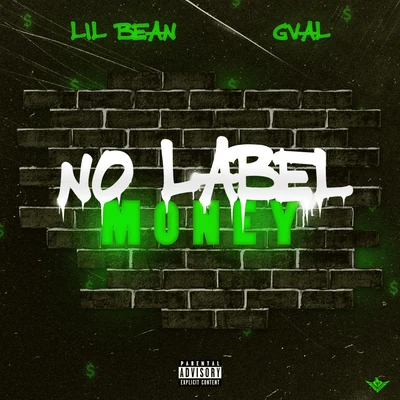 No Label Money (feat. Lil Bean) 專輯 G-Val/Lil Yase