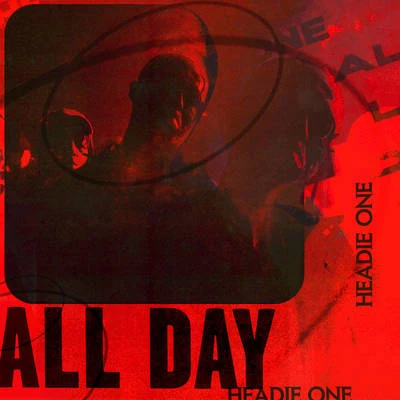 All Day 专辑 Headie One