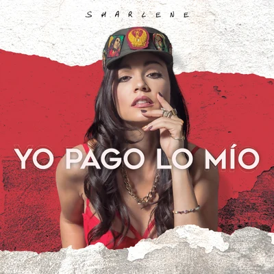 Yo Pago Lo Mío 專輯 Sharlene