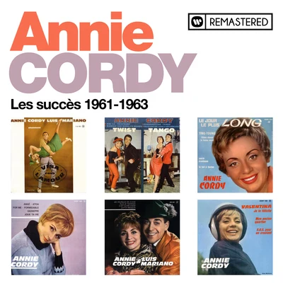 Les succès 1961-1963 (Remasterisé en 2020) 專輯 Armand Migiari/Annie Cordy/Luis Mariano