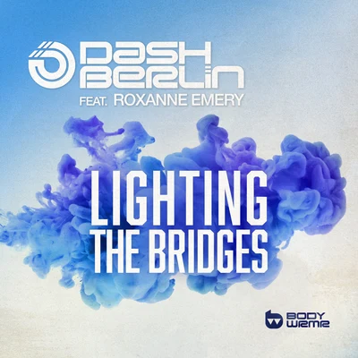 Roxanne EmeryRichard DurandAndrew Rayel Lighting The Bridges