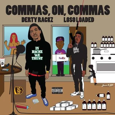 Commas, On ,Commas (feat. Loso Loaded) 專輯 BeachBoyNino/Loso Loaded