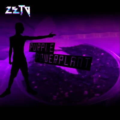 Purple Power Plant 專輯 ZETO/ILLENIUM/Gryffin