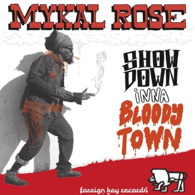 Showdown Inna Bloody Town 專輯 Mykal Rose/Tarrus Riley