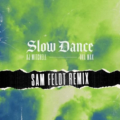 Slow Dance (Sam Feldt Remix) 專輯 Sam Feldt