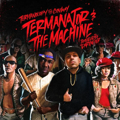 Termanator & The Machine (feat. Conway) 专辑 Termanology