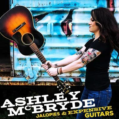 Jalopies & Expensive Guitars 專輯 Ashley McBryde