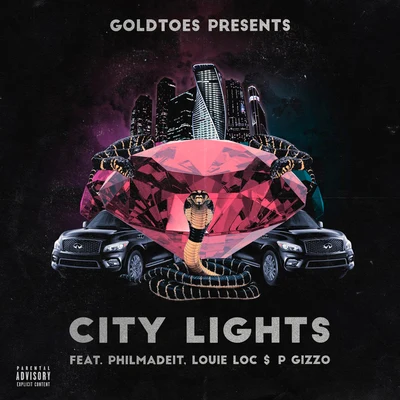 City Lights (feat. PhilMadeit, Louie Locc & P.Gizzo) 專輯 Goldtoes/Marvelous Marv