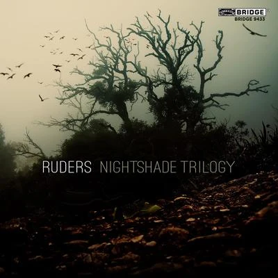 Poul Ruders: Nightshade Trilogy 專輯 Michaela Fukacova/Eugen Tichindeleanu/John Kruse/Justin Brown/Odense Symphony Orchestra