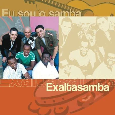 Eu Sou O Samba - Exaltasamba 專輯 Exaltasamba