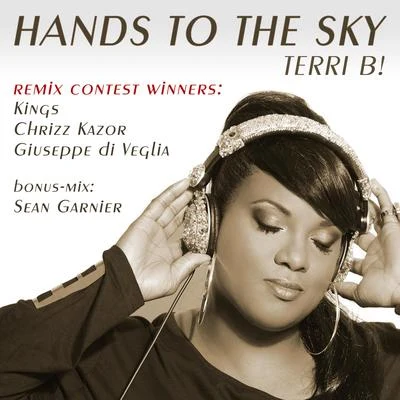 Hands to the Sky (Remix Contest Version) 專輯 Stereoliner/Terri B!/Sweet LA/Slippy Beats/Gass Krupp