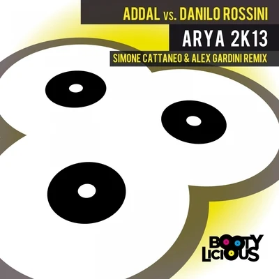 Arya 2K13 (Simone Cattaneo & Alex Gardini Remix) 專輯 Addal