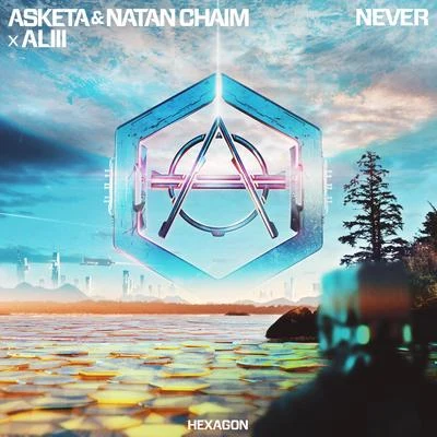 Never 专辑 Asketa & Natan Chaim