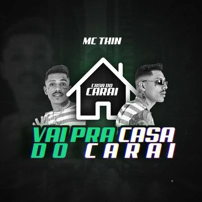 Vai pra Casa do Carai 專輯 DJ Victor Falcão